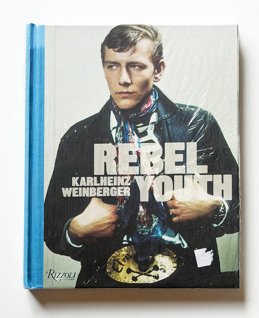 REBEL YOUTH by KARLHEINZ WEINBERGER