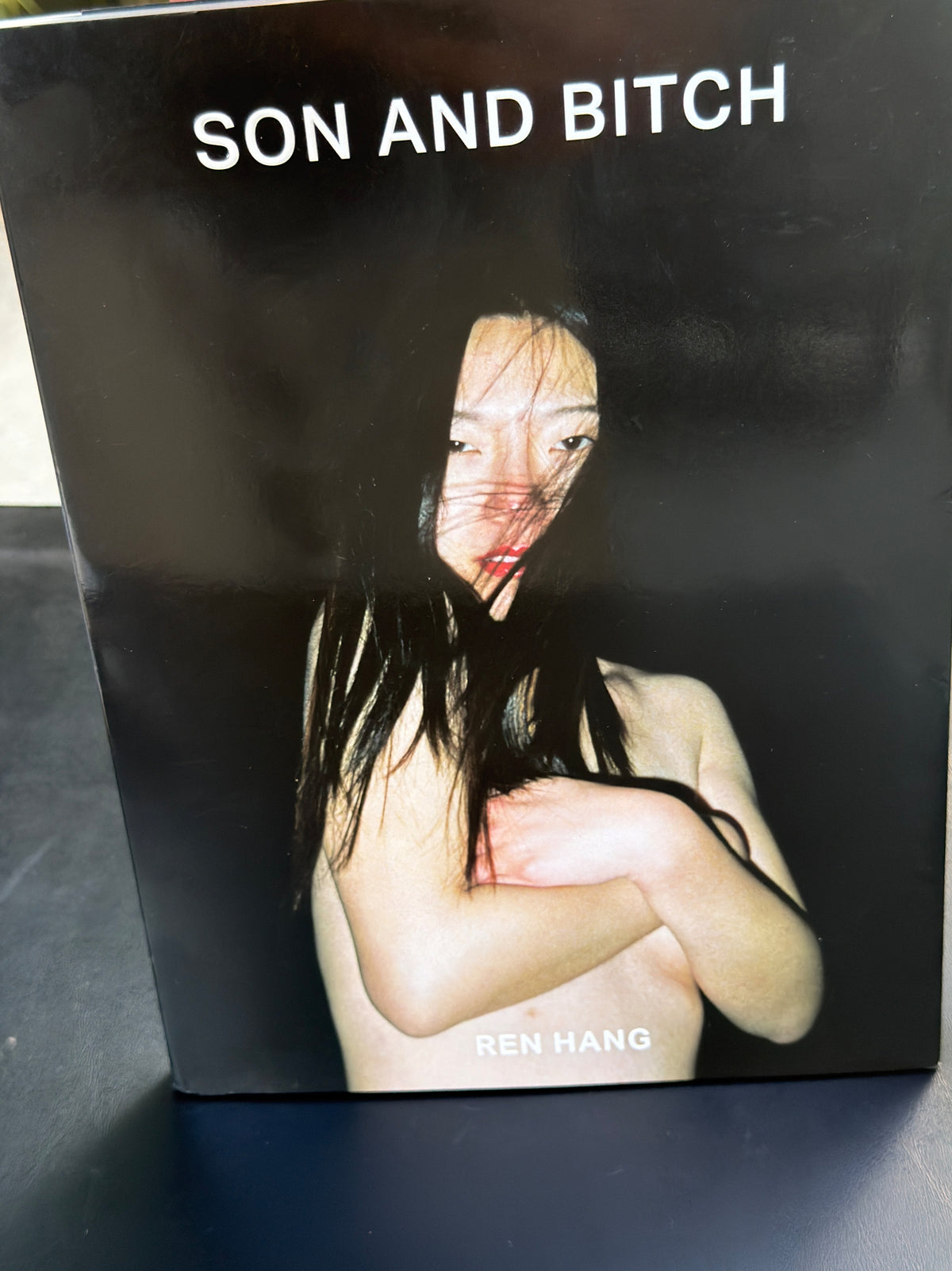 REN HANG — SON AND BITCH